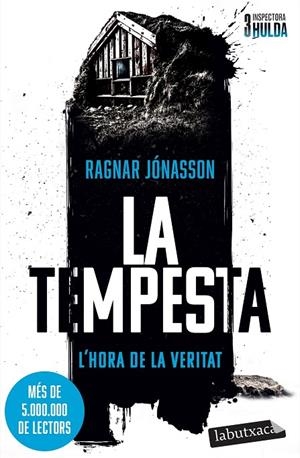 LA TEMPESTA (SÈRIE INSPECTORA HULDA, 3) | 9791387802479 | JÓNASSON, RAGNAR | Llibreria Online de Tremp