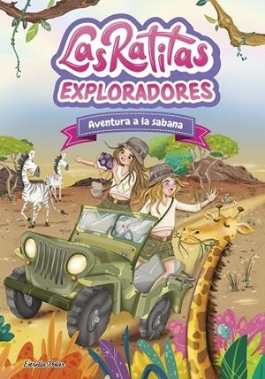 LAS RATITAS 16. EXPLORADORES. AVENTURA A LA SABANA | 9791387903763 | LAS RATITAS | Llibreria Online de Tremp