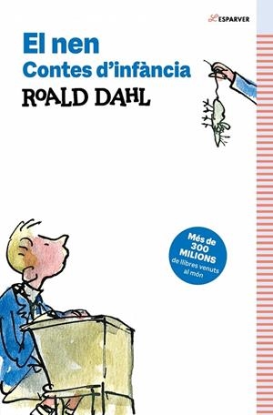 EL NEN. CONTES D’INFÀNCIA | 9791387741532 | DAHL, ROALD | Llibreria Online de Tremp