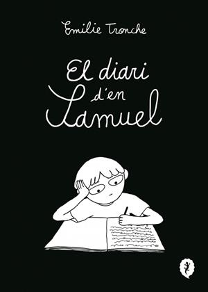 EL DIARI D'EN SAMUEL | 9788419981226 | TRONCHE, ÉMILIE