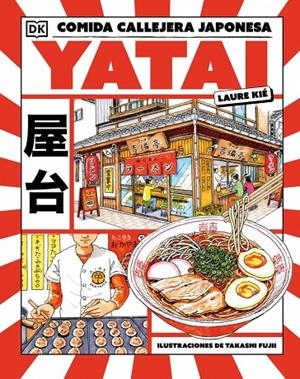 YATAI: COMIDA CALLEJERA JAPONESA | 9780241787076 | KIÉ, LAURA