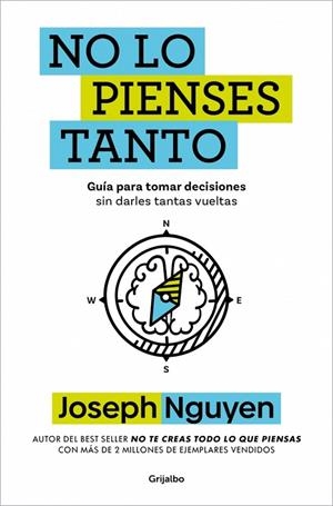 NO LO PIENSES TANTO | 9788425373305 | NGUYEN, JOSEPH | Llibreria Online de Tremp