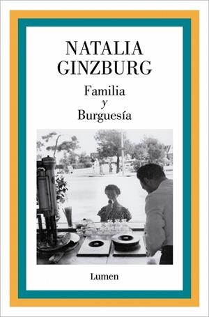 FAMILIA Y BURGUESÍA | 9788426433305 | GINZBURG, NATALIA | Llibreria Online de Tremp