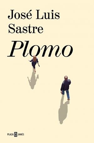 PLOMO | 9788401037108 | SASTRE, JOSÉ LUIS | Llibreria Online de Tremp