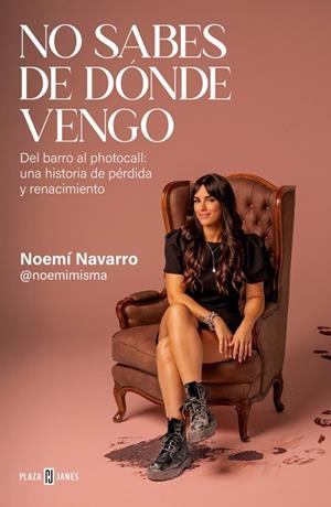 NO SABES DE DÓNDE VENGO | 9788401039171 | NAVARRO (@NOEMIMISMA), NOEMÍ | Llibreria Online de Tremp