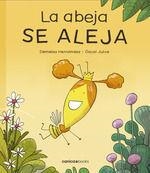 LA ABEJA SE ALEJA | 9788412420784 | HERNÁNDEZ ESPESO, DEMELSA | Llibreria Online de Tremp