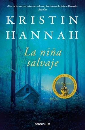 LA NIÑA SALVAJE | 9788466388757 | HANNAH, KRISTIN | Llibreria Online de Tremp