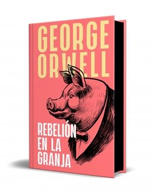 REBELIÓN EN LA GRANJA (EDICIÓN ESPECIAL LIMITADA CON CANTOS TINTADOS) | 9788466388214 | ORWELL, GEORGE | Llibreria Online de Tremp