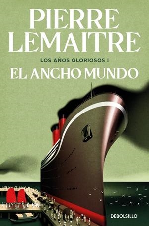 EL ANCHO MUNDO (LOS AÑOS GLORIOSOS 1) | 9788466376846 | LEMAITRE, PIERRE | Llibreria Online de Tremp