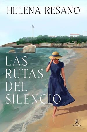 LAS RUTAS DEL SILENCIO | 9788467081541 | RESANO, HELENA | Llibreria Online de Tremp