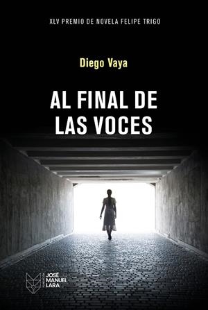 AL FINAL DE LAS VOCES | 9788419132826 | VAYA, DIEGO | Llibreria Online de Tremp