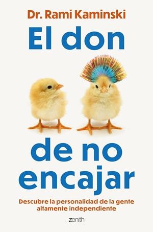 EL DON DE NO ENCAJAR | 9788408317548 | DR. RAMI KAMINSKI | Llibreria Online de Tremp