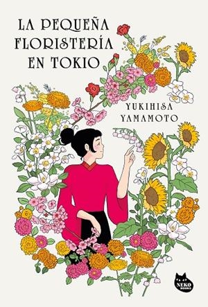 LA PEQUEÑA FLORISTERÍA EN TOKIO | 9788410427389 | YAMAMOTO, YUKIHISA | Llibreria Online de Tremp