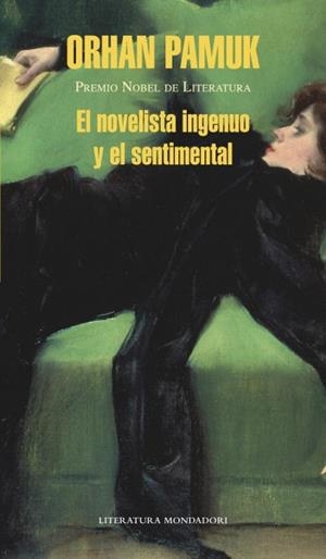 EL NOVELISTA INGENUO Y EL SENTIMENTAL | 9788439724193 | PAMUK, ORHAN | Llibreria Online de Tremp