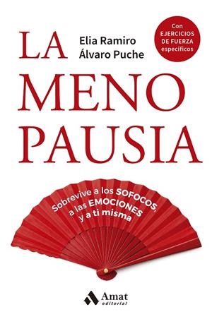 LA MENOPAUSIA | 9788410451797 | PUCHE GIMÉNEZ, ÁLVARO/RAMIRO ARCEDIANO, ELIA | Llibreria Online de Tremp