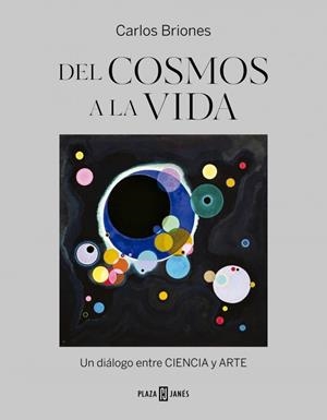 DEL COSMOS A LA VIDA | 9788401039287 | BRIONES, CARLOS