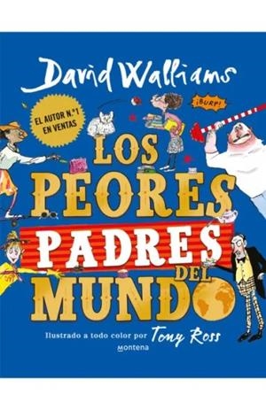 LOS PEORES PADRES DEL MUNDO | 9791387809614 | DAVID WALLIAMS