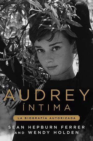 AUDREY ÍNTIMA | 9791387761783 | FERRER, SEAN HEPBURN/HOLDEN, WENDY | Llibreria Online de Tremp