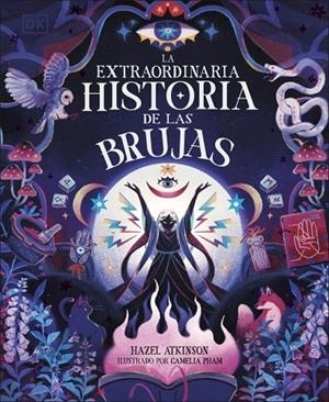 LA EXTRAORDINARIA HISTORIA DE LAS BRUJAS | 9780241803400 | ATKINSON, HAZEL | Llibreria Online de Tremp