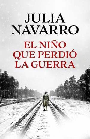 EL NIÑO QUE PERDIÓ LA GUERRA | 9788466389167 | NAVARRO, JULIA | Llibreria Online de Tremp