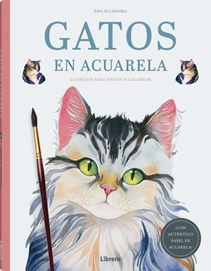 GATOS EN ACUARELA | 9789464992939 | LIÉNARD, ÉMILIE | Llibreria Online de Tremp