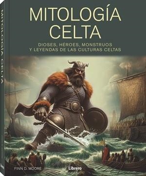 MITOLOGIA CELTA | 9789464991819 | MOORE, FINN D | Llibreria Online de Tremp