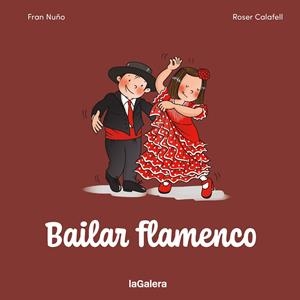 BAILAR FLAMENCO | 9788424676902 | NUÑO, FRAN | Llibreria Online de Tremp