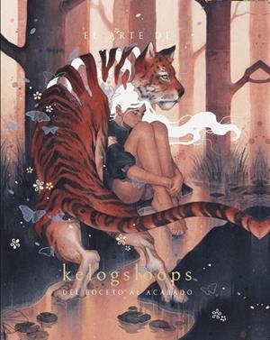 EL ARTE DE KELOGSLOOPS: DEL BOCETO A LA OBRA FINAL | 9788426739803 | NGUYEN, HIEU | Llibreria Online de Tremp