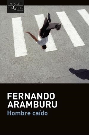 HOMBRE CAÍDO | 9788411077453 | ARAMBURU, FERNANDO | Llibreria Online de Tremp