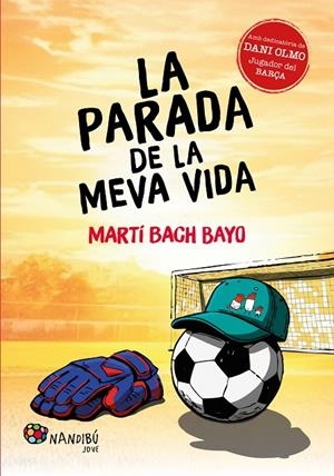 LA PARADA DE LA MEVA VIDA | 9788413036946 | BACH BAYO, MARTÍ | Llibreria Online de Tremp