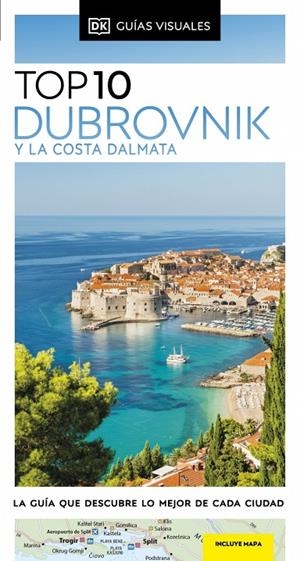 DUBROVNIK Y LA COSTA DÁLMATA (GUÍAS VISUALES TOP 10) | 9780241644416 | DK | Llibreria Online de Tremp