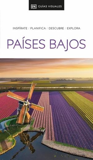 PAÍSES BAJOS (GUÍAS VISUALES) | 9780241725689 | DK | Llibreria Online de Tremp