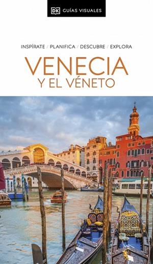 VENECIA Y EL VÉNETO (GUÍAS VISUALES) | 9780241735688 | DK | Llibreria Online de Tremp