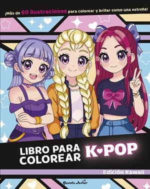LIBRO PARA COLOREAR K-POP | 9788408317104 | VARIOS AUTORES | Llibreria Online de Tremp