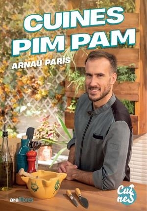 CUINES PIM PAM | 9788411732178 | PARÍS MASIP, ARNAU | Llibreria Online de Tremp