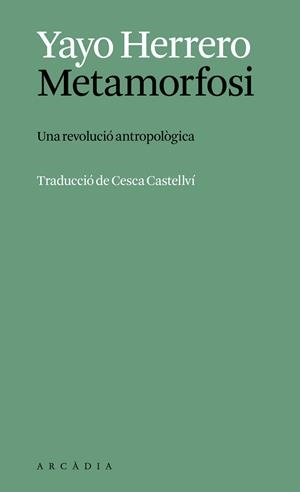 METAMORFOSI | 9788412999785 | HERRERO LÓPEZ, YAYO | Llibreria Online de Tremp