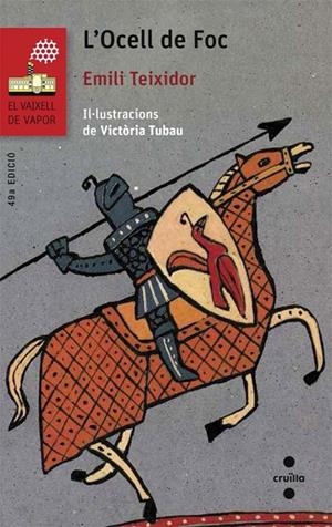 L'OCELL DE FOC | 9788466139632 | TEIXIDOR I VILADECÀS, EMILI | Llibreria Online de Tremp