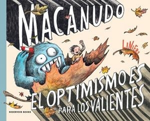 EL OPTIMISMO ES PARA LOS VALIENTES (MACANUDO USA) | 9788419940919 | LINIERS | Llibreria Online de Tremp