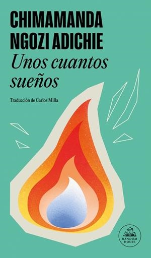 UNOS CUANTOS SUEÑOS | 9788439744498 | ADICHIE, CHIMAMANDA NGOZI | Llibreria Online de Tremp