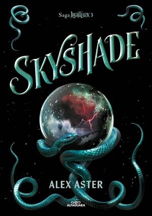 SKYSHADE (EDICIÓN EN ESPAÑOL) (LIGHTLARK 3) | 9788419191021 | ASTER, ALEX | Llibreria Online de Tremp
