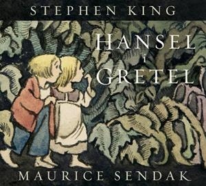 HANSEL I GRETEL | 9788426433084 | KING, STEPHEN/SENDAK, MAURICE | Llibreria Online de Tremp