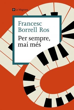 PER SEMPRE, MAI MÉS | 9788410009592 | BORRELL ROS, FRANCESC | Llibreria Online de Tremp