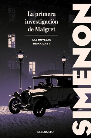 LA PRIMERA INVESTIGACIÓN DE MAIGRET (LAS NOVELAS DE MAIGRET) | 9788466382175 | SIMENON, GEORGES | Llibreria Online de Tremp