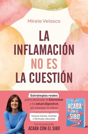 LA INFLAMACIÓN NO ES LA CUESTIÓN | 9788410274785 | VELASCO, MIREIA | Llibreria Online de Tremp