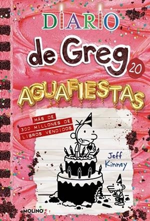 DIARIO DE GREG 20 - AGUAFIESTAS | 9788427249530 | KINNEY, JEFF | Llibreria Online de Tremp