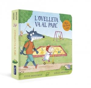 L'OVELLETA VA AL PARC (L'OVELLETA QUE VA VENIR A SOPAR. LLIBRE DE CARTRÓ AMB MEC | 9788448868017 | SMALLMAN, STEVE | Llibreria Online de Tremp