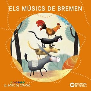 ELS MÚSICS DE BREMEN | 9788448962920 | BALDÓ, ESTEL/GIL, ROSA/SOLIVA, MARIA | Llibreria Online de Tremp