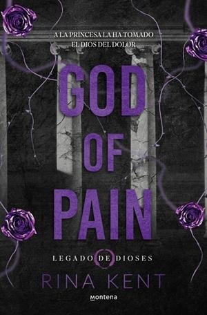 GOD OF PAIN (LEGADO DE DIOSES 2) | 9788410395763 | KENT, RINA | Llibreria Online de Tremp