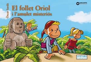 EL FOLLET ORIOL I L'AMULET MISTERIÓS | 9788448967475 | SARDÀ, ÒSCAR | Llibreria Online de Tremp