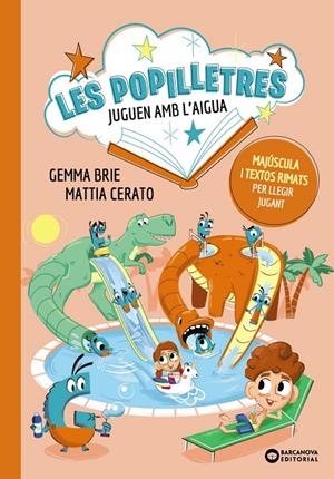 LES POPILLETRES JUGUEN AMB L'AIGUA | 9788448965198 | BRIE, GEMMA | Llibreria Online de Tremp